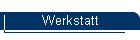 Werkstatt